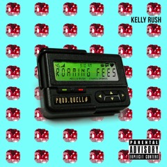 Roaming Fees Prod. Quell$