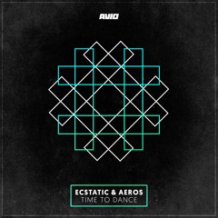 Time To Dance (Ft. Aeros)