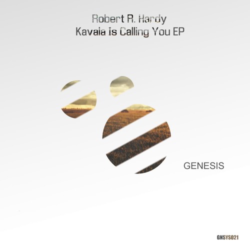 Robert R. Hardy - Kavala Is Calling You (Original Mix) [Genesis Music]