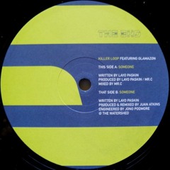 Killer Loop - Someone  (Juan Atkins Remix)   [End ,1996]
