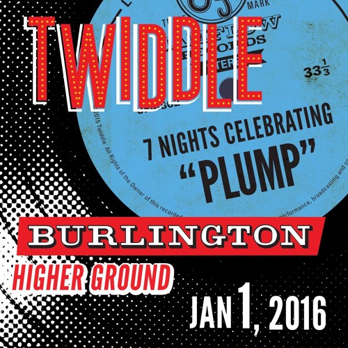 Twiddle 1/1/16 Polluted Beauty - Higher Ground Burlington VT