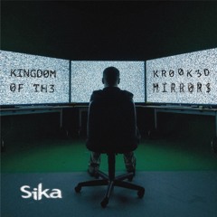 Kingdom Of The Crooked Mirrors