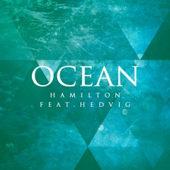 Ocean (feat. Hedvig)