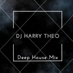 DJ Harry Theo - Deep House Mix