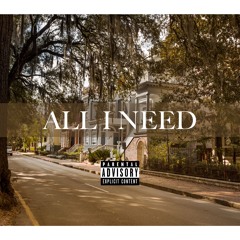 All I Need Ft V.C