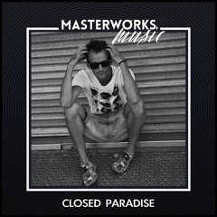 Closed Paradise - Exclusive Guest Mix