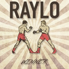 RAYLO - Winner