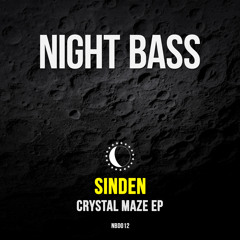 Sinden - Crystal Maze EP [Preview]
