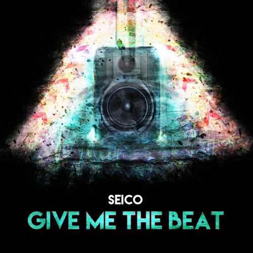 Listen to Give Me The Beat by Seico in sumi yui ^_^ playlist online for  free on SoundCloud