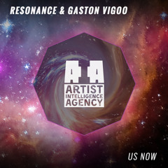 Resonance & Gaston Vigoo - Us Now