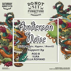 Rod B. @ Do Not Sit With Anderson Noise - South Beach