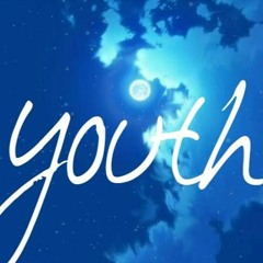 Youth - Daughter Nightcore