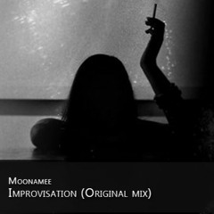 Moonamee - Improvisation (Original Mix)