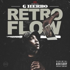 Lil Herb - Retro Flow (Prod. DJ L)