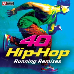 40 Hip-Hop Running Remixes Preview