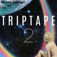 TRIPTAPE 2