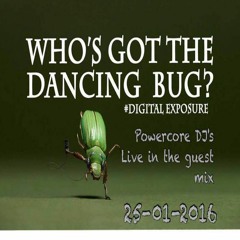 Digital Exposure 25 - 01 - 16 Feat The Powercore DJ'S