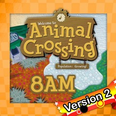 Animal Crossing - 8 AM (Arrangement)