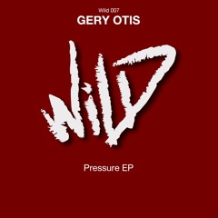Gery Otis - Pressure