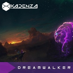 Kadenza - Dreamwalker