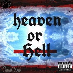 HEAVEN OR HELL