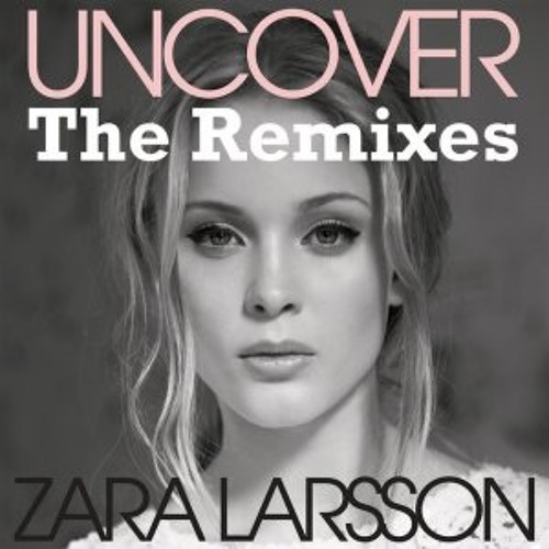 Zara Larsson Uncover Krasofsky Remix By Ian Krasofsky Free Download On Toneden