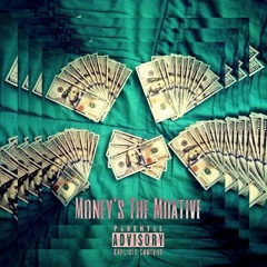 Money The Motive Feat. Kochise, Sensa Tha Kid