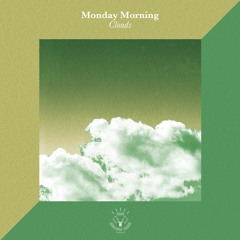 Monday Morning - We Can Work It Out [Out Now]