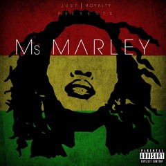 Ms. Marley (Ft. Bless) (ProdByJust)