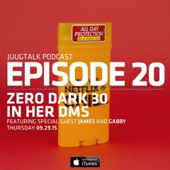 Episode 20: Zero Dark 30 In Her DM's