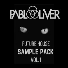 Pablo Oliver's RENEGADE SAMPLE PACK - FUTURE HOUSE