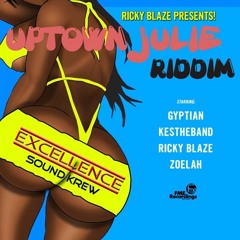 Dj Tr3v - Uptown Julie Riddim Mix