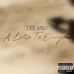 A Letter To Everyone (Explicit)