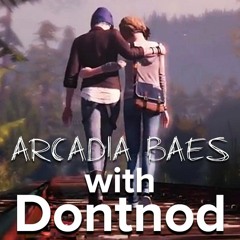 Arcadia Baes - a chat with Life is Strange developers DONTNOD