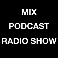 Mix Podcast RadioShow