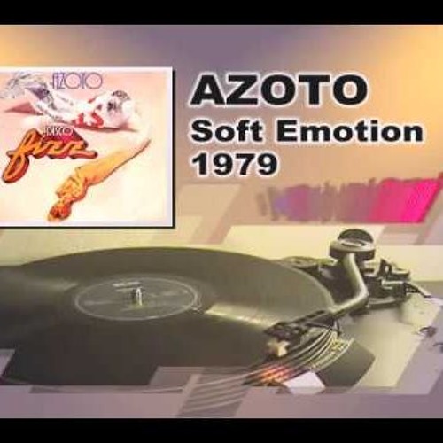 Azoto - soft emotion