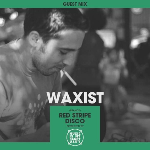 Music Is My Sanctuary Mix | Waxist Guest Mix
