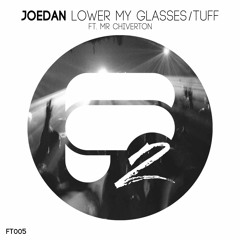 Joedan - Lower My Glasses ft. Mr Chiverton