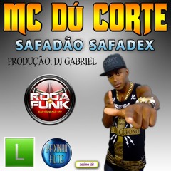 MC Dú Corte :: Safadão Safadex (Produção DJ Gabriel)