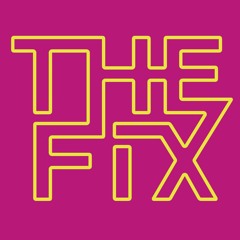 THE FIX - 29th January 2016