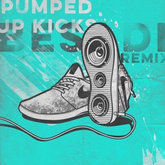 Foster The People - Pumped Up Kicks (Besade Remix)