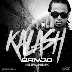 KALASH_Bando (NESSPROD Remix) | Dubstep