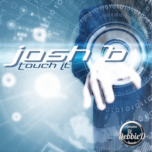 Josh B - Touch !T (Or!g!naL M!Xx)   [FREE DOWNLOAD]