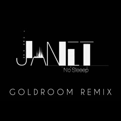 Janet Jackson - No Sleeep (Goldroom Remix)