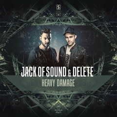 Jack of Sound & Delete - Heavy Damage