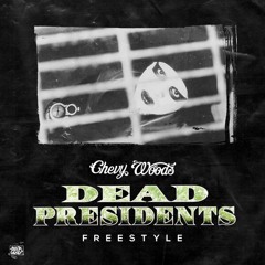 Dead Presidents Freeestyle