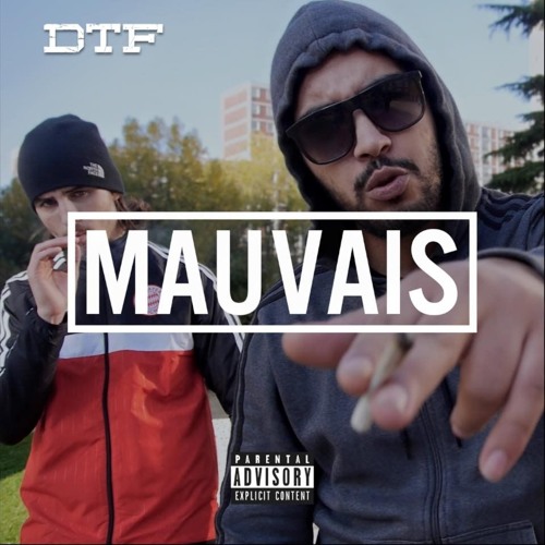 DTF - Mauvais