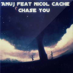 organic4 feat Nicol cache -  Chase You (Buy = free download )