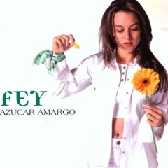 Fey -  Azucar Amargo (Julio Dvno Pop Mix)