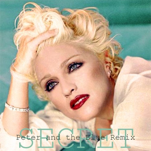Secret (Peter And The Blue Remix)